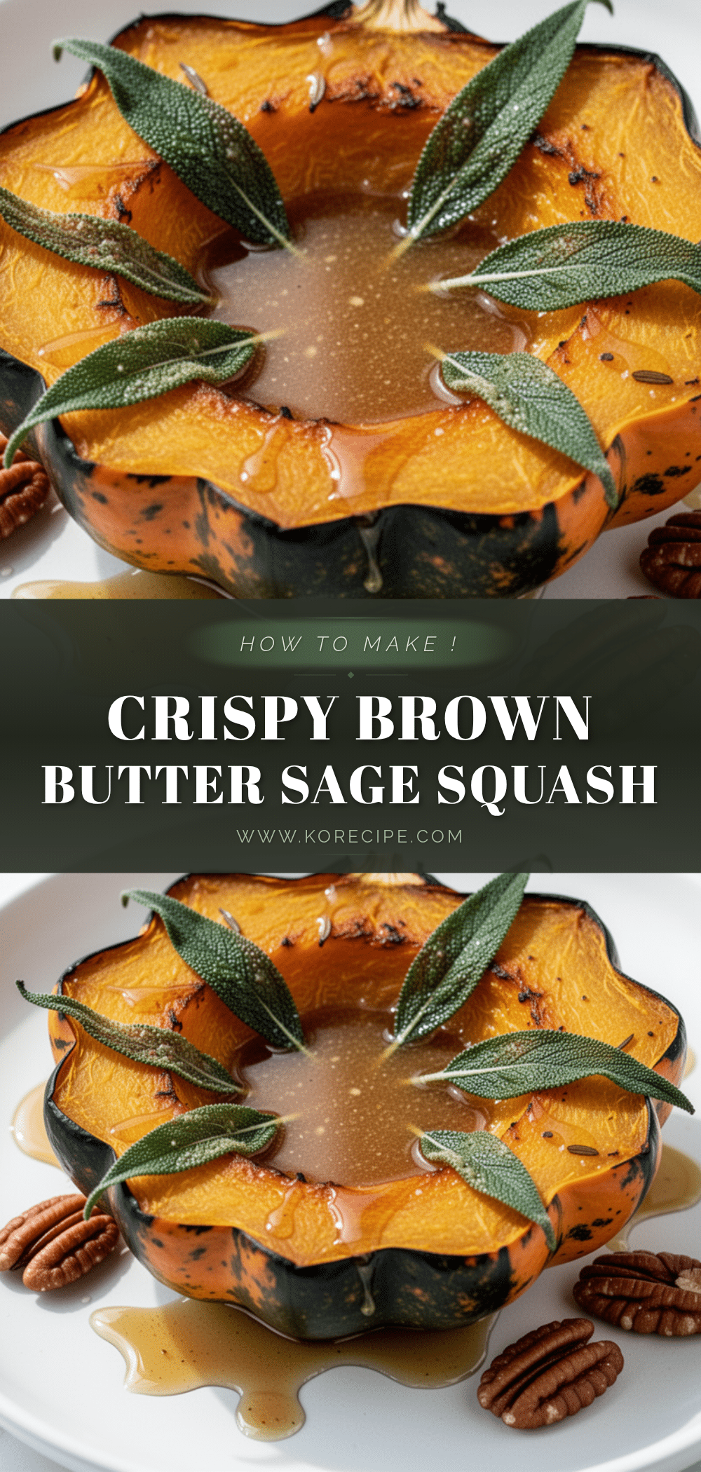 Crispy Brown Butter Sage Acorn Squash recipe