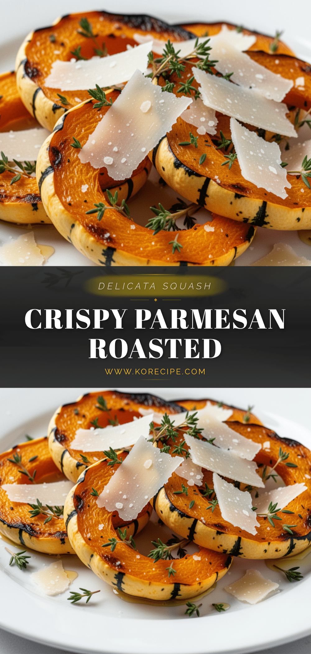 Crispy Parmesan Roasted Delicata Squash recipe